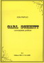 Carl Schmitt - Conceptele politice, Autor: Ion Papuc